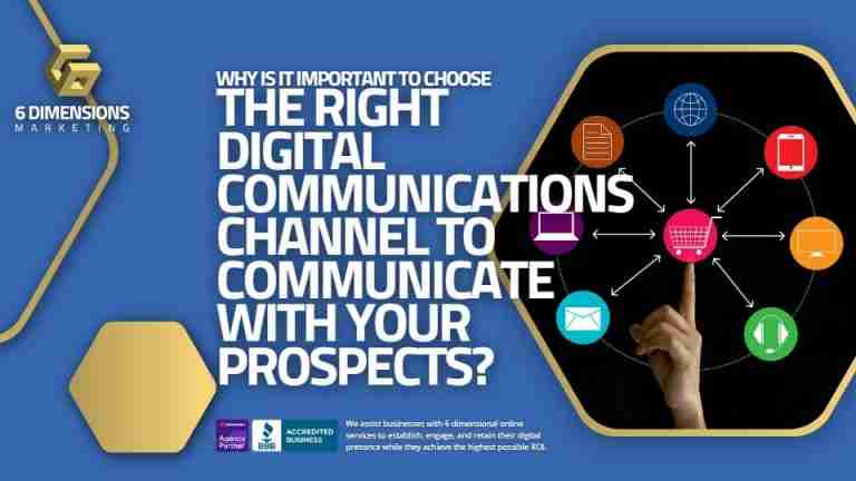 What Is The Right Digital Communications Channel To Communicate With Your Prospects